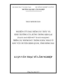 Luận văn Thạc sĩ Khoa học lâm nghiệp: Nghiên cứu đặc điểm cấu trúc và sinh trưởng của rừng trồng Keo lai (Acacia auriculiformis x Acacia mangium) trên các nhóm đất trồng khác nhau ở khu vực huyện Định Quán, tỉnh Đồng Nai