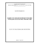 Luận văn Thạc sĩ Khoa học môi trường: Nghiên cứu sinh kế người dân vùng đệm vườn quốc gia Xuân Sơn, tỉnh Phú Thọ