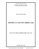 Luận văn Thạc sĩ Khoa học Ngữ văn: Trường ca Nguyễn Trọng Tạo