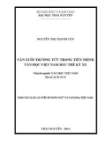 Tóm tắt Luận án Tiến sĩ Ngôn ngữ và Văn hóa Việt Nam: Văn xuôi Trương Tửu trong tiến trình văn học Việt Nam đầu thế kỷ XX