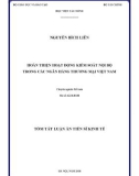 Tóm tắt Luận án tiến sĩ Kinh tế: Hoàn thiện hoạt động kiểm soát nội bộ trong các ngân hàng thương mại Việt Nam