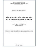 Tóm tắt Luận án Tiến sĩ khoa học Giáo dục: Xây dựng tổ chức biết học hỏi ở các trường đại học sư phạm