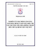 Luận án Tiến sĩ Y học: Nghiên cứu đặc điểm lâm sàng, giải phẫu bệnh và kết quả điều trị ung thư ống tiêu hóa không thuộc biểu mô tại bệnh viện Việt Đức