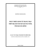 Luận văn Thạc sĩ Kinh tế chính trị: Phát triển kinh tế trang trại trên địa bàn huyện Quảng Ninh, tỉnh Quảng Bình