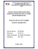 Tóm tắt Đồ án tốt nghiệp Marketing: Xây dựng chương trình truyền thông marketing tích hợp cho Công Ty Cổ Phần Liên Kết Maketing CBG