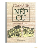 Bó hoa bắc Việt - Nếp cũ: Phần 1