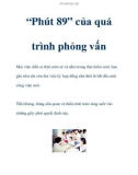 “Phút 89” của quá trình phỏng vấn