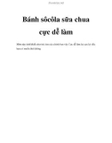 Bánh sôcôla sữa chua cực dễ làm