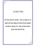 LUẬN VĂN:  Kế toán nguyên vật liệu - công cụ dụng cụ và phân tích hoạt động tài chính doanh nghiệp tại đội xây dựng số 9- công ty Kinh doanh phát triển nhà Hà Nội