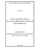 Luận án tiến sĩ Triết học: Nâng cao đạo đức công vụ cho cán bộ, chiến sĩ Công an nhân dân Việt Nam hiện nay