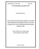 Luận án Tiến sĩ Y tế Công cộng: Tăng cường chăm sóc trước, trong và sau sinh cho bà mẹ dân tộc Khmer có con từ 0-2 tuổi tại một số xã vùng ven biển huyện Hòa Bình, tỉnh Bạc Liêu