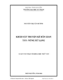 Luận văn Thạc sĩ Khoa học Ngữ văn: Khảo sát truyện kể dân gian Tày - Nùng xứ Lạng