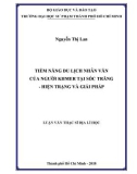 Luận văn Thạc sĩ Địa lý học: Tiềm năng du lịch nhân văn của người Khmer tại Sóc Trăng – Hiện trạng và giải pháp