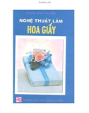 Nghệ thuật làm hoa giấy