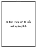 F5 tâm trạng với 10 kiểu nail ngộ nghĩnh