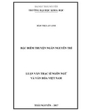 Luận văn Thạc sĩ Ngôn ngữ và Văn hóa Việt Nam: Đặc điểm truyện ngắn Nguyễn Trí