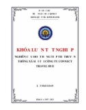 Khóa luận tốt nghiệp Quản trị kinh doanh: Nghiên cứu hoạt động tiếp thị truyền thông xã hội tại công ty Connect Travel Hue