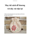 May túi xách dễ thương với dây rút tiện lợi