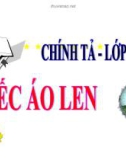 Bài giảng môn Tiếng Việt lớp 3 năm học 2020-2021 - Tuần 3: Chính tả Chiếc áo len (Trường Tiểu học Thạch Bàn B)