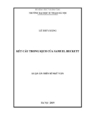 Luận án Tiến sĩ Ngữ văn: Kết cấu trong kịch của Samuel Beckett