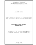 Tóm tắt Luận án Tiến sĩ Ngữ văn: Kết cấu trong kịch của Samuel Beckett