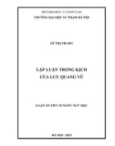 Luận án Tiến sĩ Ngôn ngữ học: Lập luận trong kịch của Lưu Quang Vũ