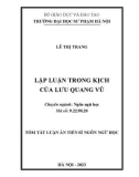 Tóm tắt Luận án Tiến sĩ Ngôn ngữ học: Lập luận trong kịch của Lưu Quang Vũ