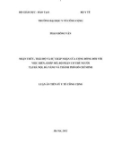 Luận án Tiến sĩ Y tế công cộng: Nhận thức, thái độ và sự chấp nhận của cộng đồng đối với việc hiến, ghép mô, bộ phận cơ thể người tại Hà Nội, Đà Nẵng và thành phố Hồ Chí Minh