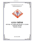 Giáo trình Sức khỏe môi trường và vệ sinh (Ngành: Hộ sinh - Cao Đẳng) - Trường Cao đẳng Y tế Bạc Liêu