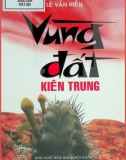 Hồi ký - Vùng đất kiên trung: Phần 1