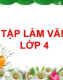 Bài giảng môn Tiếng Việt lớp 4 năm học 2020-2021 - Tuần 2: Tập làm văn Kể lại hành động của nhân vật (Trường Tiểu học Thạch Bàn B)