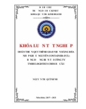 Khóa luận tốt nghiệp Quản trị kinh doanh: Hoàn thiện quy trình giao nhận hàng hóa nhập khẩu nguyên Container (FCL) bằng đường biển tại Công ty TNHH Logistics Chim Bồ Câu