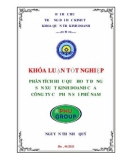 Khóa luận tốt nghiệp Quản trị kinh doanh: Phân tích hiệu quả hoạt động sản xuất kinh doanh của Công ty Cổ phần Sợi Phú Nam