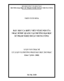 Luận văn Thạc sĩ Lý luận và phương pháp dạy học Âm nhạc: Dạy học ca khúc viết về Hà Nội của nhạc sĩ Phú Quang tại trường Đại học sư phạm Nghệ thuật Trung Ương