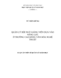 Luận án Tiến sĩ Quản lý giáo dục: Quản lý đội ngũ giảng viên dựa vào năng lực ở Trường Cao đẳng Văn hóa Nghệ thuật