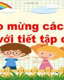 Bài giảng môn Tiếng Việt lớp 1 sách Cánh diều năm học 2020-2021 - Tuần 35: Tập chép Dàn đồng ca mùa hạ (Trường Tiểu học Ái Mộ B)