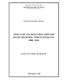 Luận văn Thạc sĩ Lịch sử: Công cuộc xây dựng nông thôn mới huyện Sơn Dương tỉnh Tuyên Quang (2008-2016)