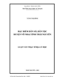 Luận văn Thạc sĩ Địa lý học: Đặc điểm dân số, dân tộc huyện Võ Nhai Tỉnh Thái Nguyên