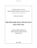 Luận văn Thạc sĩ Văn học: Thế giới nghệ thuật truyện ngắn Trần Thùy Mai