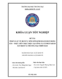 Khóa luận tốt nghiệp: Pháp luật về dịch vụ môi giới kinh doanh bất động sản – Thực tiễn thực hiện tại Công ty Cổ phần Khảo sát Dịch vụ Thương mại Thiên Bảo