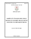 Luận án Tiến sĩ Y học: Nghiên cứu ứng dụng phẫu thuật nội soi cắt lách điều trị xuất huyết giảm tiểu cầu miễn dịch ở trẻ em