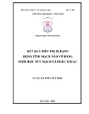 Luận án Tiến sĩ Y học: Kết quả điều trị dị dạng động tĩnh mạch não vỡ bằng phối hợp nút mạch và phẫu thuật