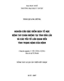 Tóm tắt Luận án tiến sĩ Y học: Đặc điểm dịch tễ học bệnh tay chân miệng tỉnh Đắk Lắk và các yếu tố liên quan đến tình trạng nặng của bệnh tay chân miệng