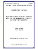 Tóm tắt luận án Tiến sĩ Y học: Đặc điểm lâm sàng, cận lâm sàng của trẻ mắc hội chứng Alagille tại Bệnh viện Nhi đồng 1