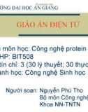 Bài giảng: Công nghệ protein & enzyme - Nguyễn Phú Thọ