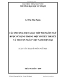 luận văn: CÁC PHƯƠNG TIỆN GIAO TIẾP PHI NGÔN NGỮ ĐƯỢC SỬ DỤNG TRONG MỘT SỐ TIỂU THUYẾT VÀ TRUYỆN NGẮN VIỆT NAM HIỆN ĐẠI