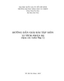 Hướng dẫn giải bài tập môn Vi tích phân B2 (Tập 1) - TS. Ông Thanh Hải, ThS. Nguyễn Vũ Huy