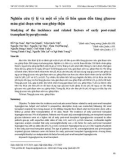 Nghiên cứu tỷ lệ và một số yếu tố liên quan đến tăng glucose máu giai đoạn sớm sau ghép thận