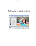 3 cách chia sẻ ảnh trực tuyến