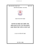 Luận án tiến sĩ Y học: Đánh giá hiệu quả điều trị rối loạn lo âu lan tỏa bằng liệu pháp thư giãn - luyện tập